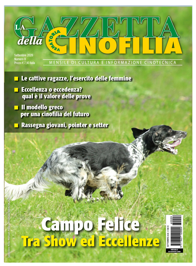 GAZZETTA DELLA CINOFILIA - Settembre 2026 - cartaceo