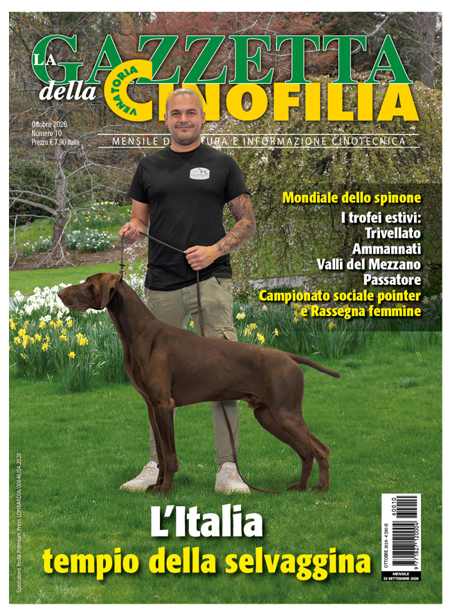 GAZZETTA DELLA CINOFILIA - Ottobre 2026 - cartaceo