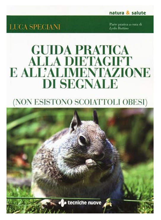 Guida Pratica alla Dieta Gift e all'Alimentazione di Segnale