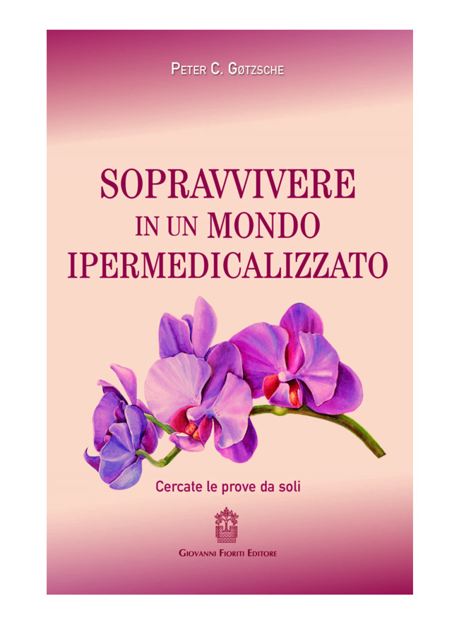Sopravvivere in un mondo ipermedicalizzato