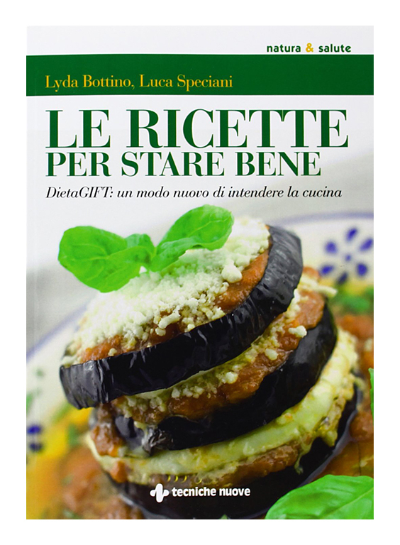 LE RICETTE PER STAR BENE