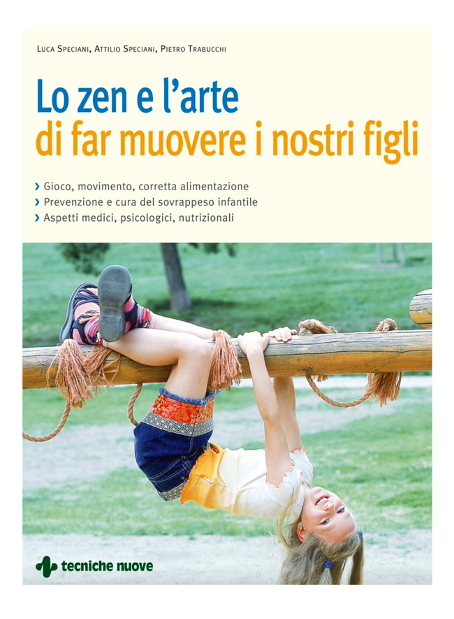 Lo Zen e l'arte di far muovere i nostri figli