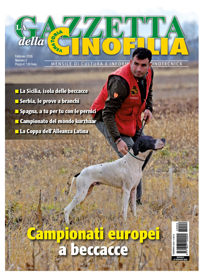 GAZZETTA DELLA CINOFILIA - Febbraio 2026 - cartaceo