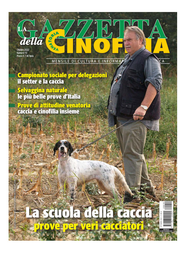 GAZZETTA DELLA CINOFILIA - Ottobre 2022 - cartaceo