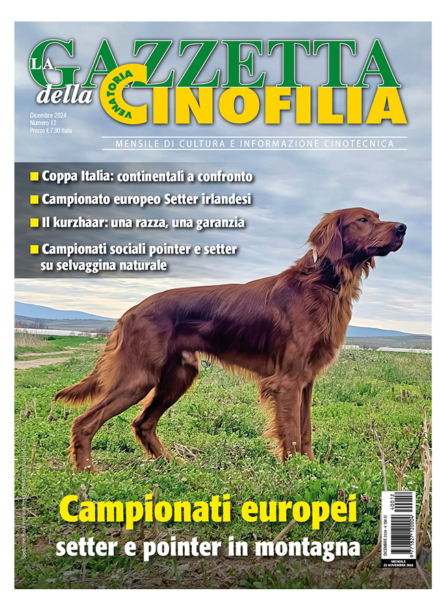 GAZZETTA DELLA CINOFILIA - Dicembre 2024 - cartaceo