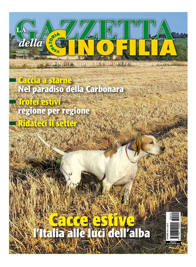 GAZZETTA DELLA CINOFILIA - Ottobre  2023 - digitale